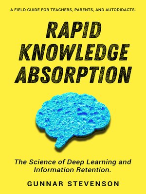 cover image of Rapid Knowledge Absorption